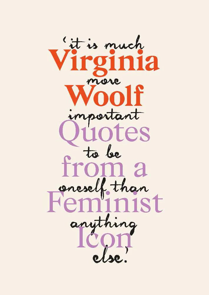 Virginia Woolf Inspiring Quotes from an Original Feminist Icon