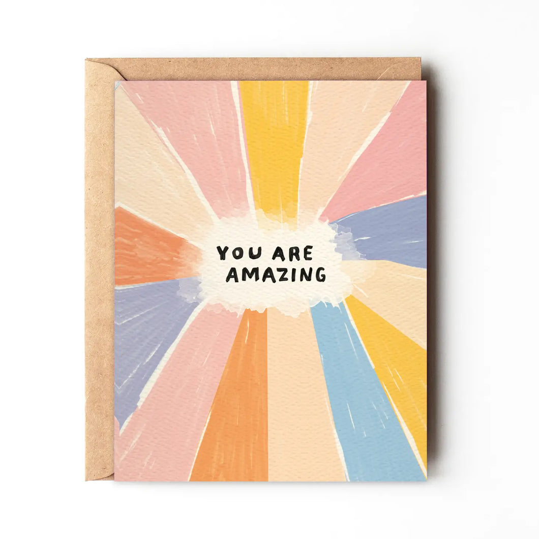 You Are Amazing - Rainbow Card