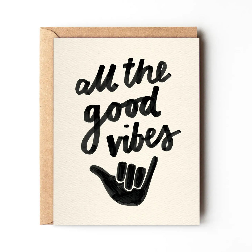 All The Good Vibes Greeting Card
