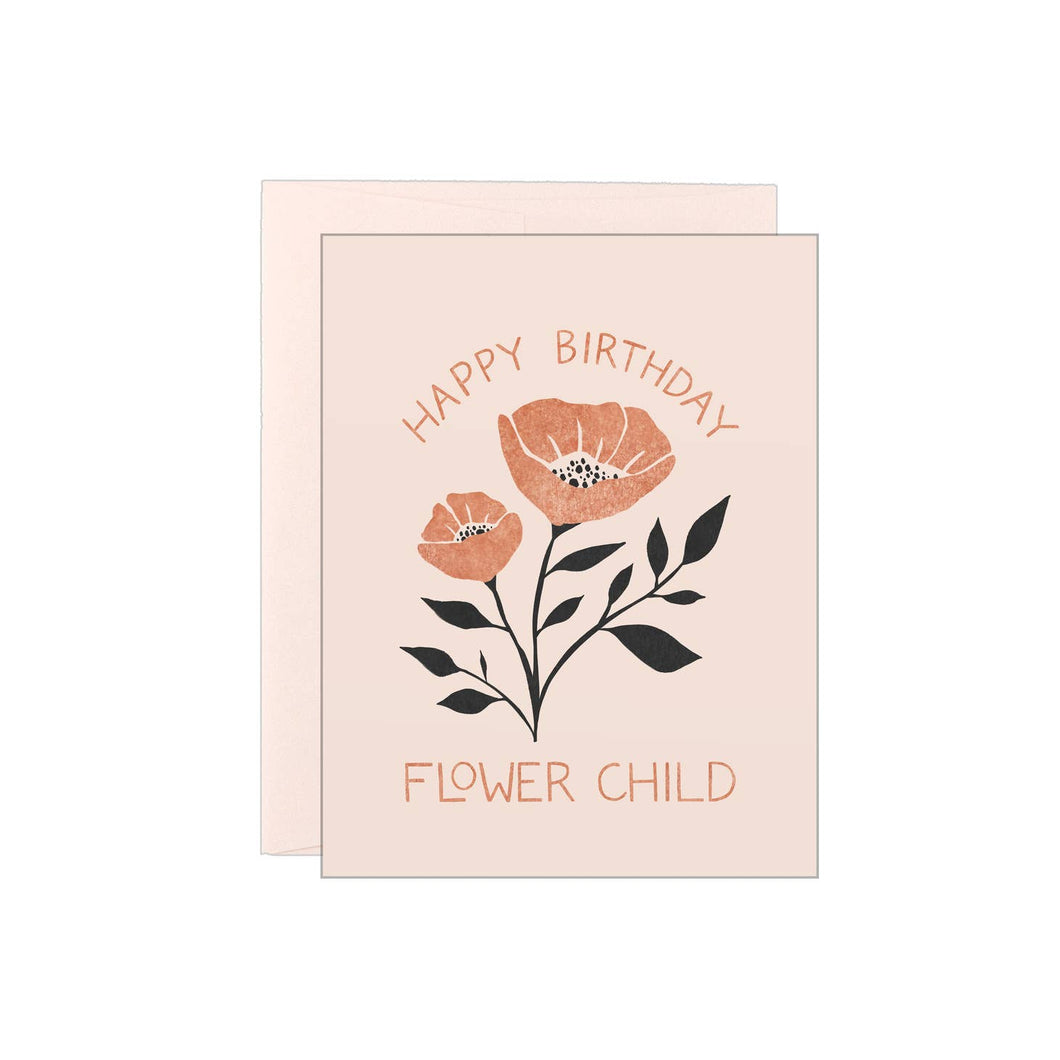 Happy Birthday Flower Child-Poppies- Letterpress Card
